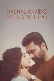 Kadhalikka Neramillai (2025) Hindi Dual – Full Movie Download & Watch FREE – MRBOBD.COM
