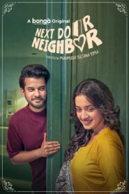 Nextdoor Neighbor (2025) – Full Natok Download & Watch FREE – MRBOBD.COM