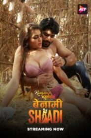 Rangeen Kahaniyan – Benami Shadi (2025) Season 16 – Ep: 01-04 – Hindi Alt Balaji – 🔞 – Full Series Download & Watch FREE – MRBOBD.COM