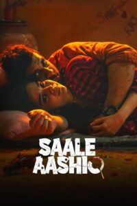 Saale Aashiq (2025) Hindi – Full Movie Download & Watch FREE – MRBOBD.COM