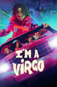 I’m a Virgo (2023) Season 01 Hindi + English – Full Series Download & Watch FREE – MRBOBD.COM