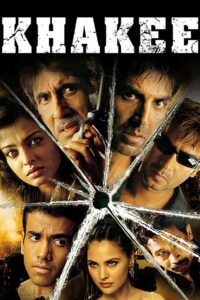 Khakee (2004) – Full Movie Download & Watch FREE – MRBOBD.COM