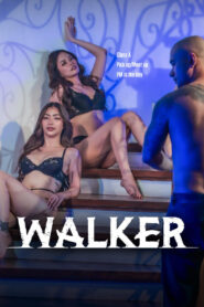 Walker (2025) Tagalong Vivamax – 🔞 – Full Movie Download & Watch FREE – MRBOBD.COM