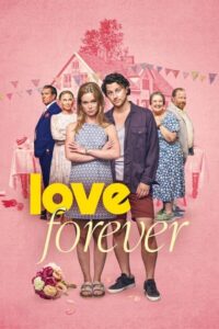 Love Forever (2025) Dual Audio [Hindi-English] NetFlix – Full Movie Download & Watch FREE – MRBOBD.COM