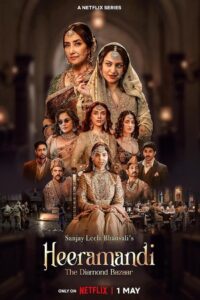 Heeramandi: The Diamond Bazaar (2024) Season 01 – Full Series Download & Watch FREE – MRBOBD.COM