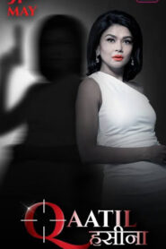 Qaatil Hasina (2024) – 🔞 – Full Series Download & Watch FREE – MRBOBD.COM