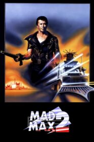 Mad Max 2 (1981) – Hindi/English – Full Movie Download & Watch FREE – MRBOBD.COM