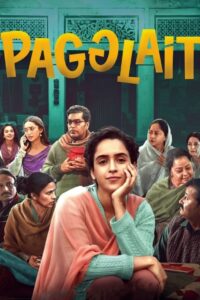 Pagglait (2021) – Full Movie Download & Watch FREE – MRBOBD.COM