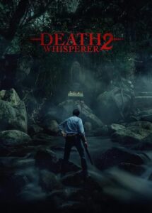 Death Whisperer 2 (2024) Thai – Full Movie Download & Watch FREE – MRBOBD.COM