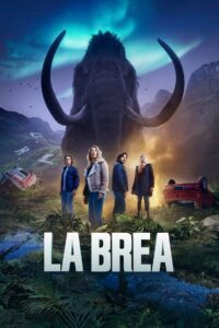 La Brea (2021) Season 01-03 – English – Full Series Download & Watch FREE – MRBOBD.COM