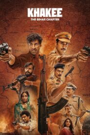 Khakee: The Bihar Chapter (2022) Season 01 – Full Series Download & Watch FREE – MRBOBD.COM
