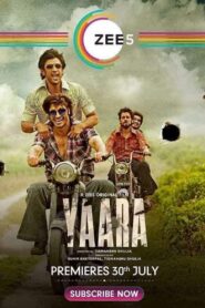 Yaara (2020) – Full Movie Download & Watch FREE – MRBOBD.COM