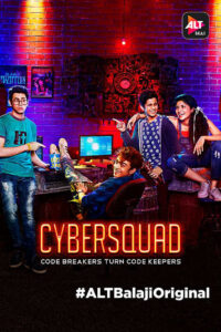Cybersquad (2017) Season 01 – Full Series Download & Watch FREE – MRBOBD.COM