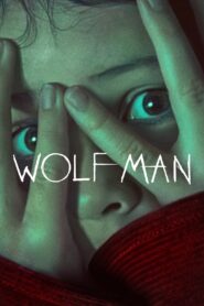 Wolf Man 2025 Dual Audio Hindi ORG – Full Movie Download & Watch FREE – MRBOBD.COM