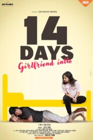14 Days-Girlfriend Intlo (2025) Uncut Dual Audio [Hindi-Telugu] AMZN WEB-DL – Full Movie Download & Watch FREE – MRBOBD.COM