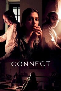 Connect (2022) Hindi Dubbed ORG HDTVRip – Full Movie Download & Watch FREE – MRBOBD.COM