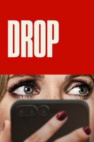 Drop (2025) – Hindi/English – Full Movie Download & Watch FREE – MRBOBD.COM