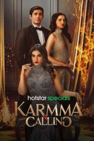Karmma Calling (2024) Season 01 – Full Series Download & Watch FREE – MRBOBD.COM