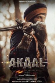 Akaal: The Unconquered (2025) Hindi HDTC – Full Movie Download & Watch FREE – MRBOBD.COM