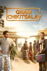 Gram Chikitsalay (2025) Season 01 Hindi AMZN WEB-DL – Full Series Download & Watch FREE – MRBOBD.COM