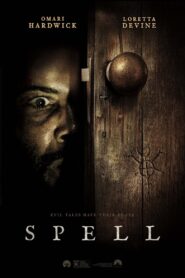 Spell (2020) Hindi/English – Full Movie Download & Watch FREE – MRBOBD.COM