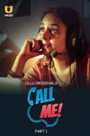 Call Me (2024) S01 Hindi Ullu WEB-DL – 🔞 – Full Series Download & Watch FREE – MRBOBD.COM