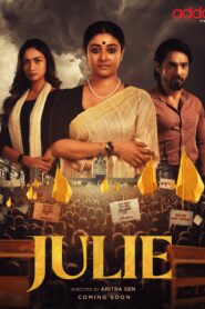 Julie (2025) S01 Bengali AT HQ WEB-DL – Full Series Download & Watch FREE – MRBOBD.COM