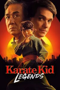 Karate Kid Legends (2025) Dual Audio [Hindi ORG-English] AMZN WEB-DL H264 AAC 1080p 720p 480p ESub – MRBOBD.COM