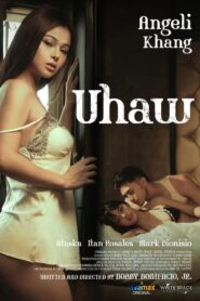 Uhaw (2024) Filipino VMAX WEB-DL – 🔞 – Full Movie Download & Watch FREE – MRBOBD.COM