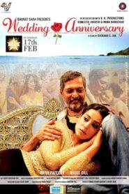 Wedding Anniversary (2017) Hindi WEB-DL – Full Movie Download & Watch FREE – MRBOBD.COM
