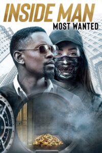 Inside Man: Most Wanted (2019) Dual Audio Hindi ORG – Full Movie Download & Watch FREE – MRBOBD.COM