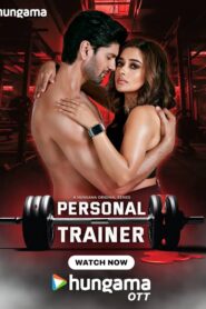 Personal Trainer (2025) Season 01 – ๐ – Full Series Download & Watch FREE – MRBOBD.COM