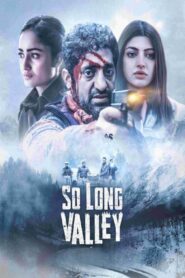 So Long Valley (2025) – WEB-DL H264 AAC 1080p 720p 480p Download & Watch FREE