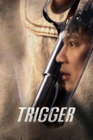 Trigger (2025) Season 01 Dual Audio [Hindi ORG-Korean] NetFlix – WEB-DL H264 AAC 1080p 720p 480p – Full Series Download & Watch FREE – MRBOBD.COM