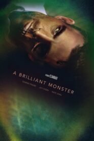 A Brilliant Monster (2018) Dual Audio [Hindi-English] WEB-DL H264 AAC 1080p 720p 480p ESub – Full Movie Download & Watch FREE – MRBOBD.COM