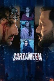 Sarzameen (2025) WEB-DL H264 AAC 4K 1080p 720p 480p – Full Movie Download & Watch FREE – MRBOBD.COM