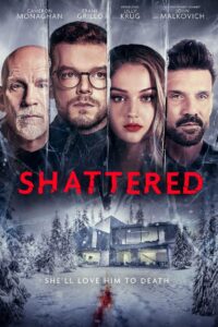 Shattered (2022) WEB-DL H264 AAC 1080p 720p 480p – Full Movie Download & Watch FREE – MRBOBD.COM