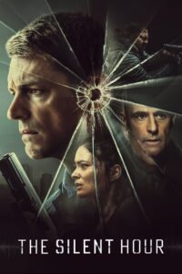 The Silent Hour (2024) WEB-DL H264 AAC 4K 1080p 720p 480p – Full Movie Download & Watch FREE – MRBOBD.COM
