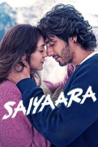 Saiyaara (2025) 4K – WEB-DL H264 AAC 1080p 720p 480p – Full Movie Download & Watch FREE – MRBOBD.COM