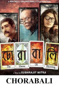 Chorabali (2016) – WEB-DL H264 AAC 1080p 720p 480p Download & Watch FREE
