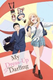 My Dress-Up Darling (2022-2025) Season 01-02 – Hindi/English/Japanese – WEB-DL H264 AAC 1080p 720p 480p Download & Watch FREE