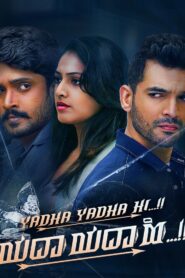 Yadha Yadha Hi (2023) Dual Audio [Hindi ORG-Kannada] – WEB-DL H264 AAC 1080p 720p 480p Download & Watch FREE