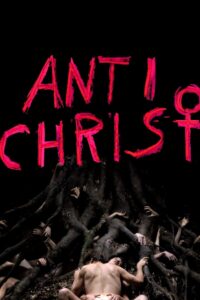 Antichrist (2009) – WEB-DL H264 AAC 1080p 720p 480p Download & Watch FREE