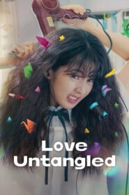 Love Untangled (2025) Hindi/English/Korean – WEB-DL H264 AAC 1080p 720p 480p Download & Watch FREE