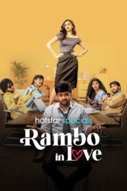 Rambo in Love (2025) Season 01 – WEB-DL H264 AAC 1080p 720p 480p Download & Watch FREE