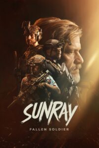 Sunray: Fallen Soldier (2025) Dual Audio Hindi ORG – WEB-DL H264 AAC 1080p 720p 480p Download & Watch FREE