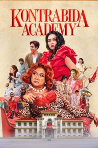 Kontrabida Academy (2025) Hindi/English/Philippines – WEB-DL H264 AAC 1080p 720p 480p Download & Watch FREE