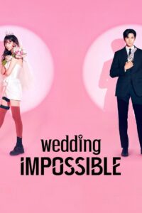 Wedding Impossible (2024) S01 Hindi ORG AMZN – WEB-DL H264 AAC 1080p 720p 480p Download & Watch FREE