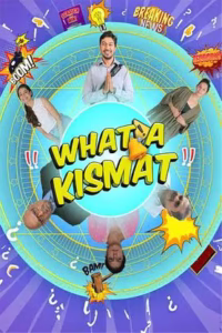 What a Kismat (2024) 4K ZEE5 – WEB-DL H264 AAC 1080p 720p 480p Download & Watch FREE